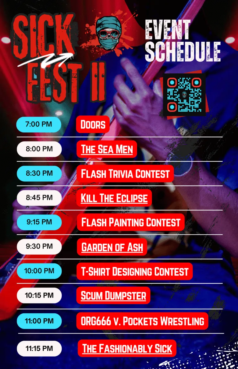 Schedule: SickFest II Schedule